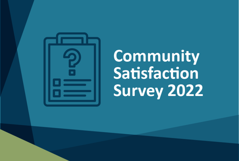 Community Satisfaction Survey 2022 