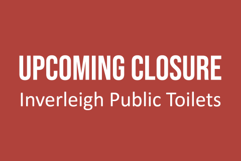 Red background with white text saying Upcoming Closure Inverleigh Public Toilets